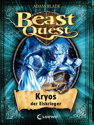 cover image of Beast Quest (Band 28)--Kryos, der Eiskrieger